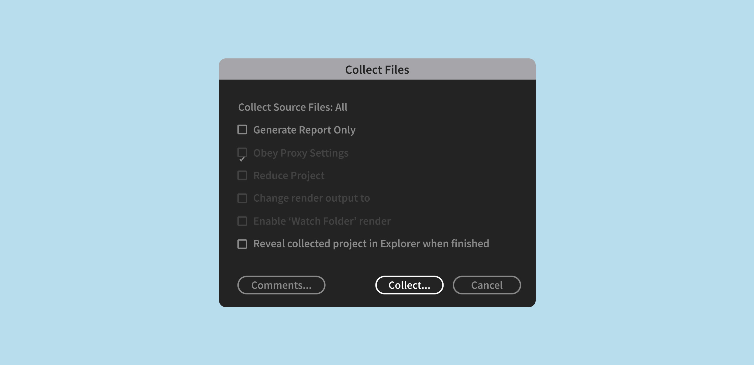 Collection 1 file. After Effects collect files.